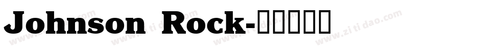 Johnson Rock字体转换